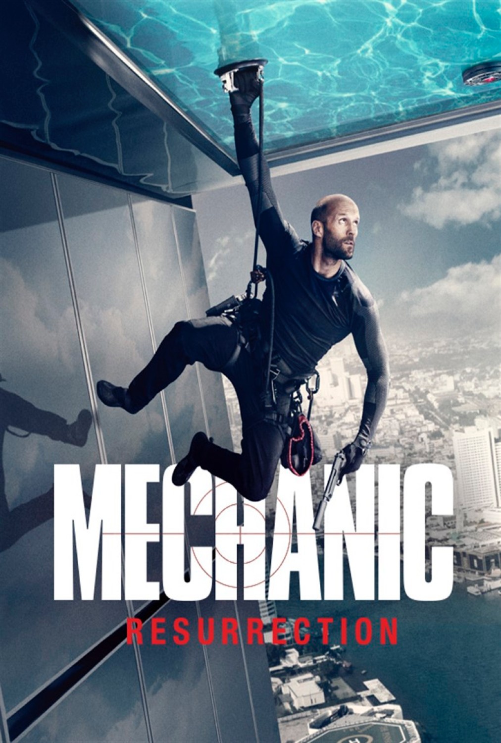 Mechanic: Resurrection โคตรเพชฌฆาต แค้นข้ามโลก (2016)