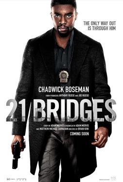 21 Bridges เผด็จศึกยึดนิวยอร์ก (Chadwick Boseman, 2019)