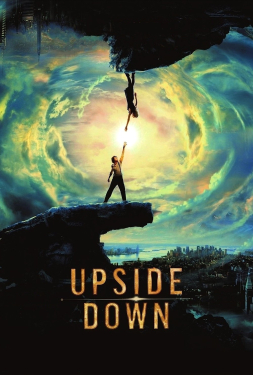 Upside Down นิยามรัก ปฏิวัติสองโลก (2012)