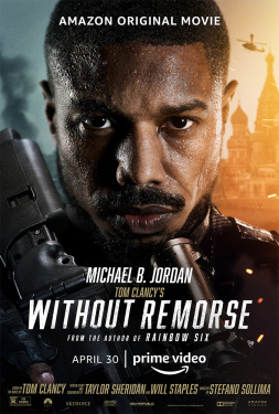 Tom Clancy’s Without Remorse ลบรอยแค้น (2021)