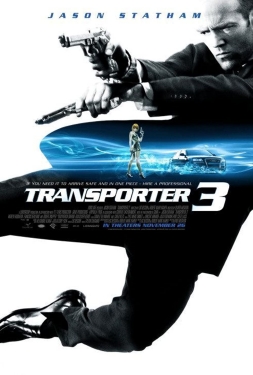 The Transporter 3 เพชฌฆาต สัญชาติเทอร์โบ (2008)