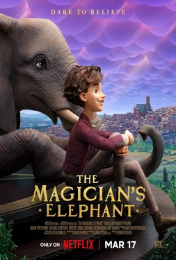The Magician s Elephant มนตร์คาถากับช้างวิเศษ (2023)
