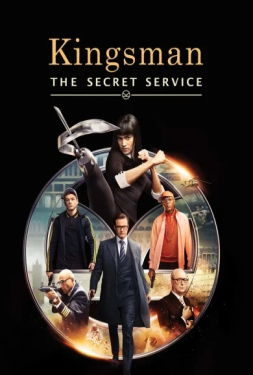 Kingsman The Secret Service คิงส์แมน โคตรพิทักษ์บ่มพยัคฆ์ (2014)