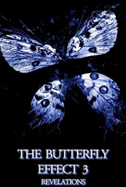 The Butterfly Effect: Revealations เปลี่ยนตาย ไม่ให้ตาย 3 (2009)