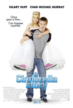 A Cinderella Story นางสาวซินเดอเรลล่า มือถือสื่อรักกิ๊ง (2004)