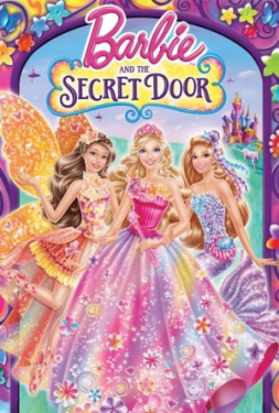 Barbie And The Secret Door บาร์บี้ กับประตูพิศวง (2014)