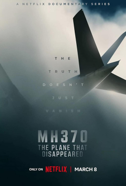MH370: The Plane That Disappeared MH370: เครื่องบินที่หายไป (2023)