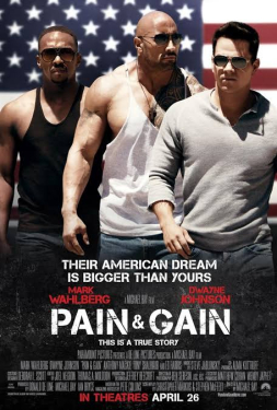 Pain and Gain ไม่เจ็บ ไม่รวย (2013)