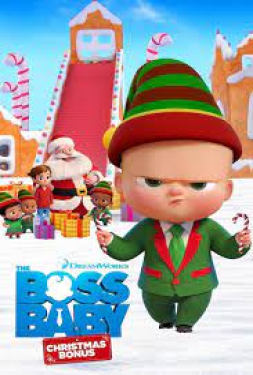 The Boss Baby Christmas Bonus เดอะ บอส เบบี้ คริสต์มาสโบนัส (2022)