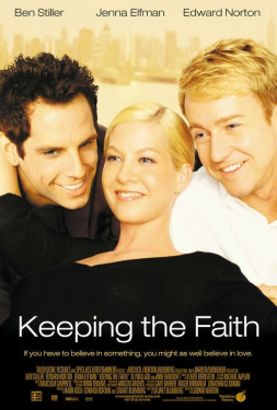 Keeping the Faith หวังแอ้มเพื่อน? ต้องเฉือนกันหน่อย (2000)