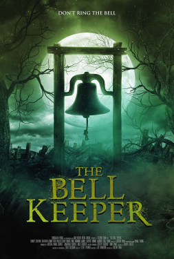 The Bell Keeper เดอะ เบลล์ คีพเปอร์ (2023)