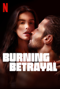 Burning Betrayal ไฟทรยศ (2023)