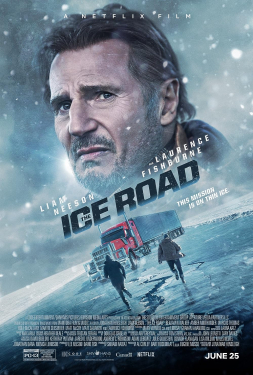 The Ice Road เหยียบระห่ำ ฝ่านรกเยือกแข็ง (2021)