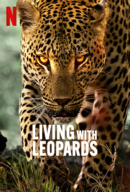 Living with Leopards อยู่กับเสือดาว (2024)