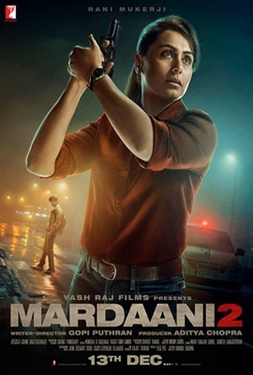 Mardaani 2 มาร์ดานี่ สวยพิฆาต 2 (2019)