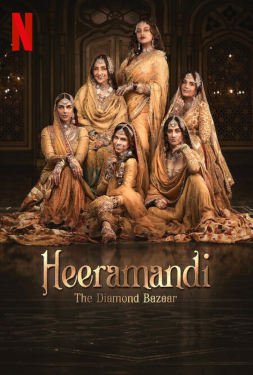 Heeramandi The Diamond Bazaar เพชรงามเมือง (2024)